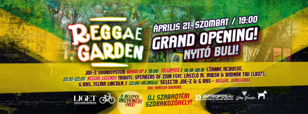 Reggae Garden: Új szabadtéri szórakozóhely nyílik szombaton!