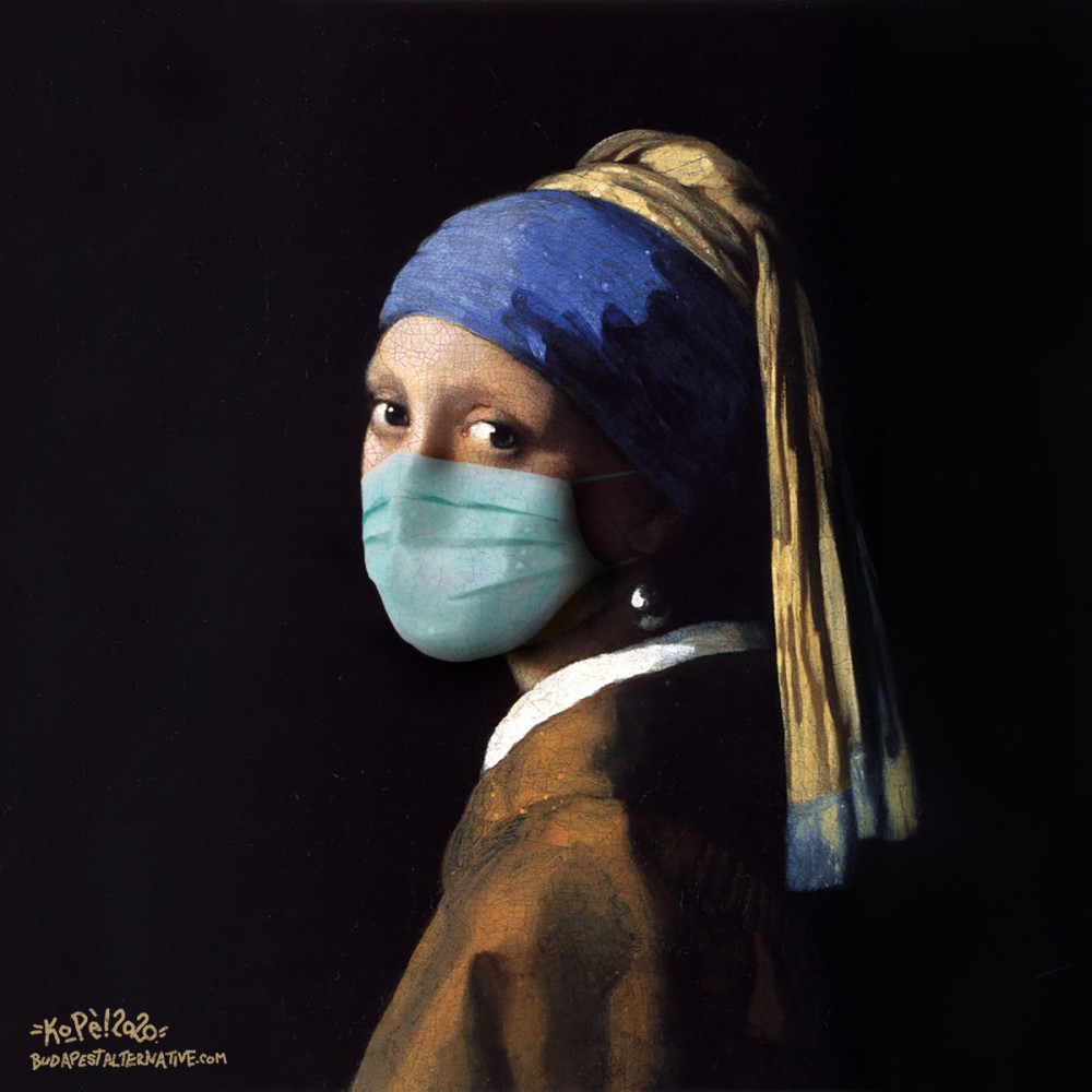 Jan Vermeer van Delft & KoPé: Leány gyöngy fülbevalóval és maszkkal (1665+2020) - 'Alternative Budapest - Quarantine' exhibition by KoPé 